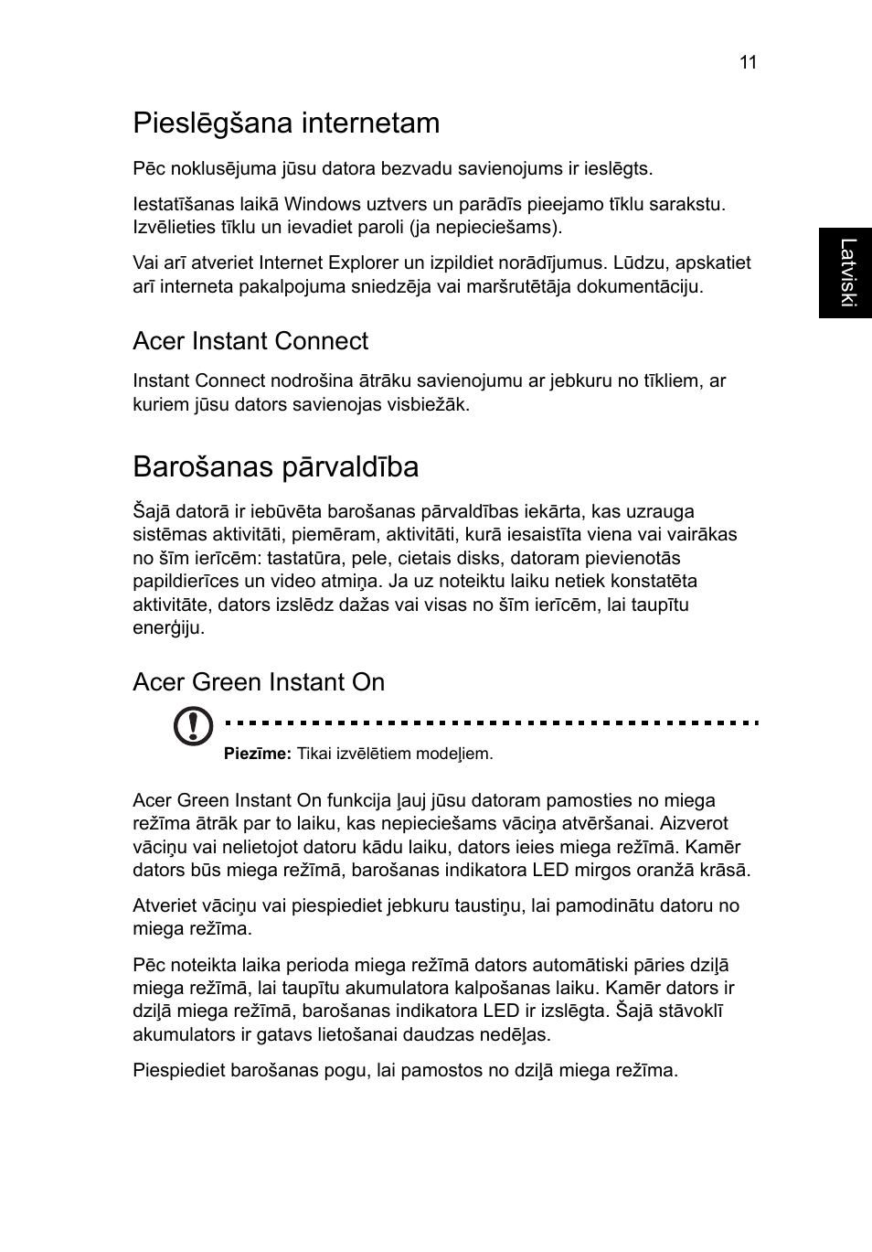 Pieslēgšana internetam, Barošanas pārvaldība, Acer instant connect | Acer green instant on | Acer Aspire M3-581PT User Manual | Page 267 / 364