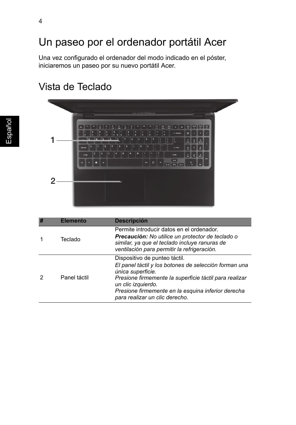Un paseo por el ordenador portátil acer, Vista de teclado | Acer Aspire M3-581PT User Manual | Page 52 / 364