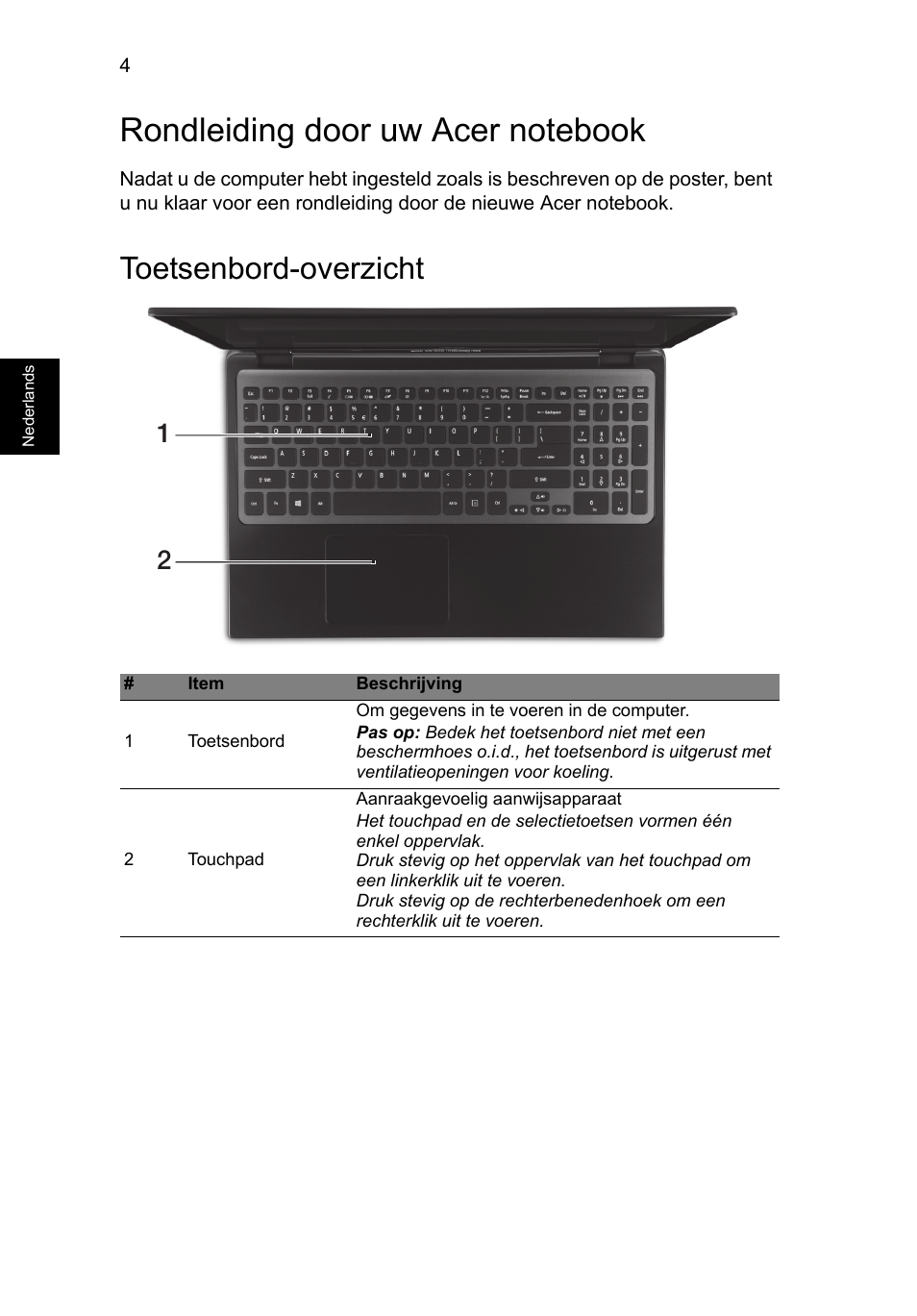 Rondleiding door uw acer notebook, Toetsenbord-overzicht | Acer Aspire M3-581PT User Manual | Page 80 / 364