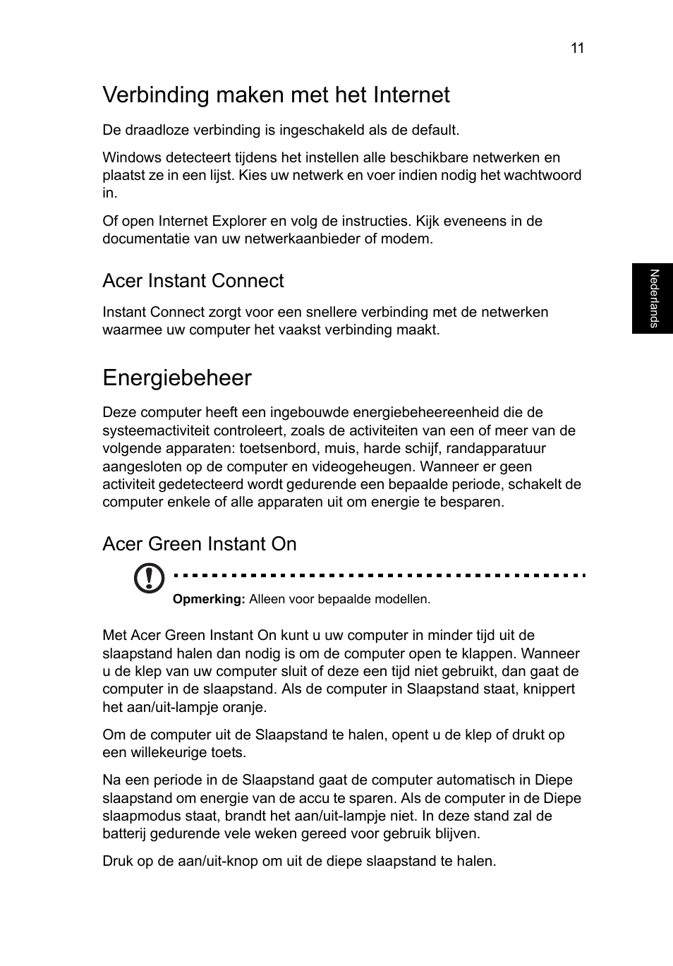 Verbinding maken met het internet, Energiebeheer, Acer instant connect | Acer green instant on | Acer Aspire M3-581PT User Manual | Page 87 / 364
