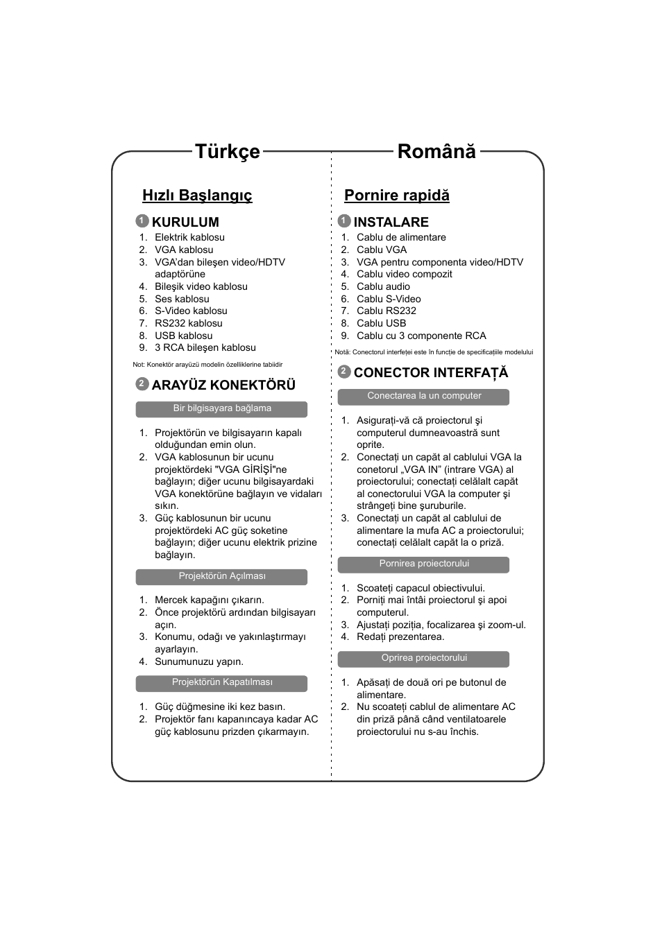 Hæzlæ ba langæç, Kurulum, Arayüz konektörü | Pornire rapidã, Instalare, Conector interfa×ã, Türkçe română, Hızlı başlangıç, Pornire rapidă, Conector interfaţă | Acer PE-W30 User Manual | Page 10 / 17