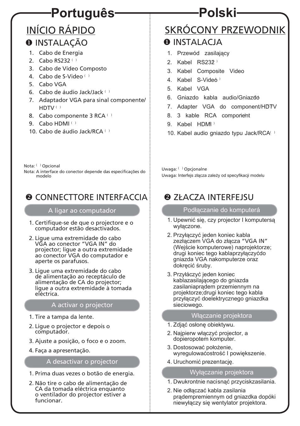 Português, Polski, Início rápido | Skrócony przewodnik, Instalação, Connecttore interfaccia, Instalacja, Złacza interfejsu | Acer K750 User Manual | Page 9 / 18