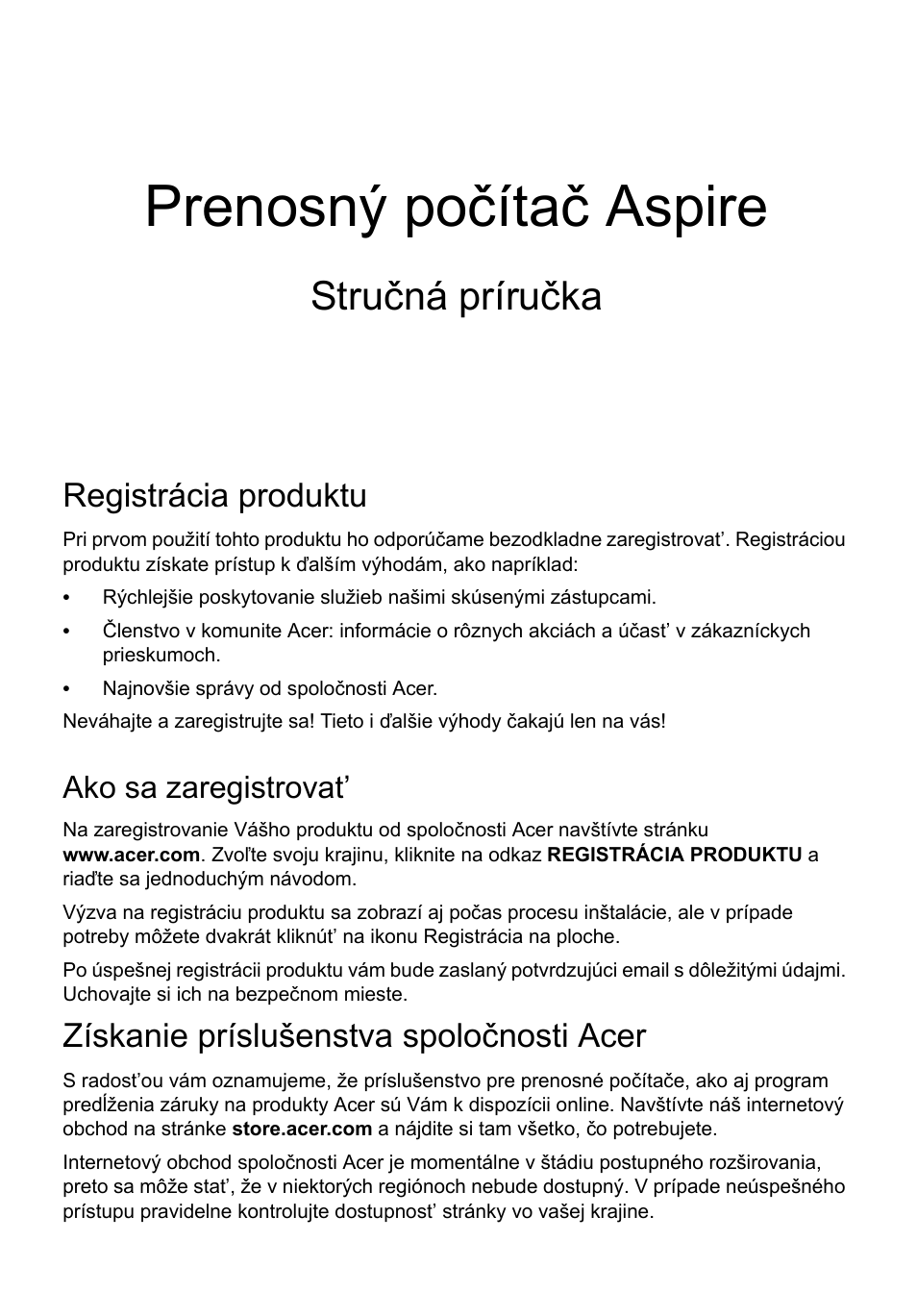 Slovenčina, Registrácia produktu, Ako sa zaregistrovat | Získanie príslušenstva spoločnosti acer, Prenosný počítač aspire, Stručná príručka | Acer Aspire V5-171 User Manual | Page 157 / 306