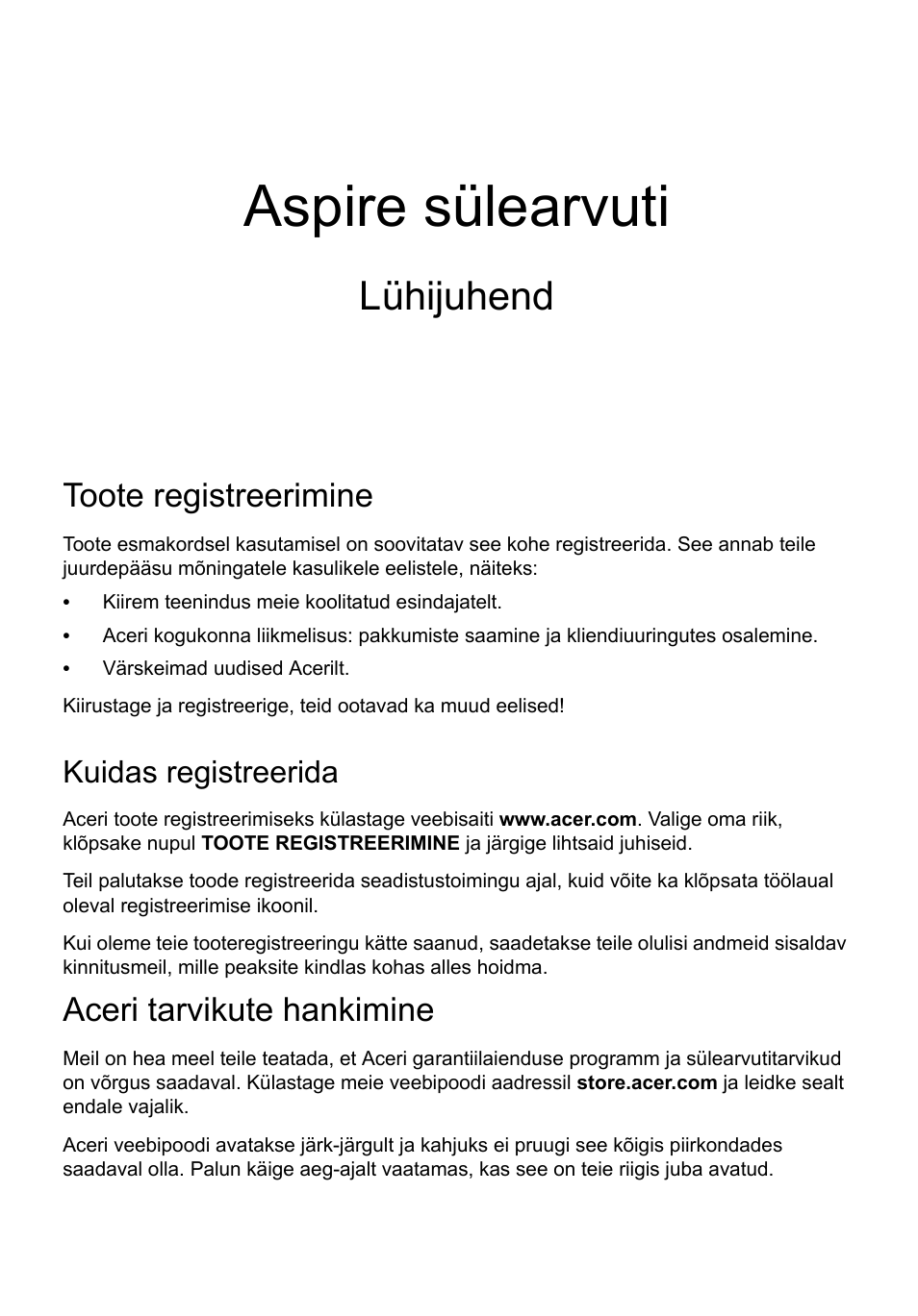 Eesti, Toote registreerimine, Kuidas registreerida | Aceri tarvikute hankimine, Aspire sülearvuti, Lühijuhend | Acer Aspire V5-171 User Manual | Page 207 / 306