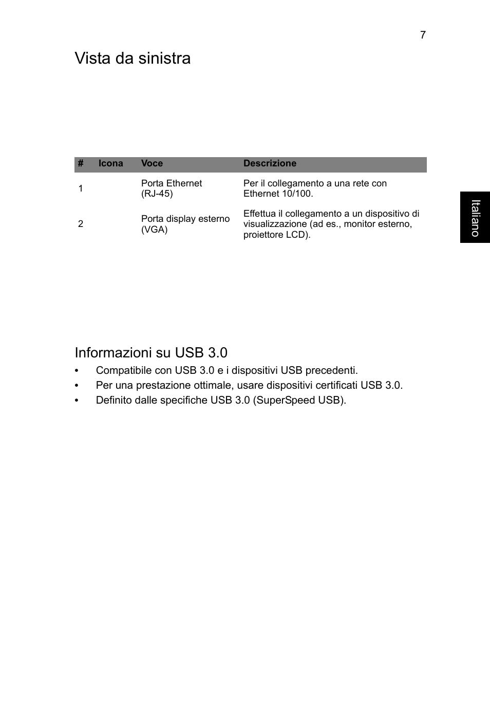 Vista da sinistra, Informazioni su usb 3.0 | Acer Aspire V5-171 User Manual | Page 39 / 306