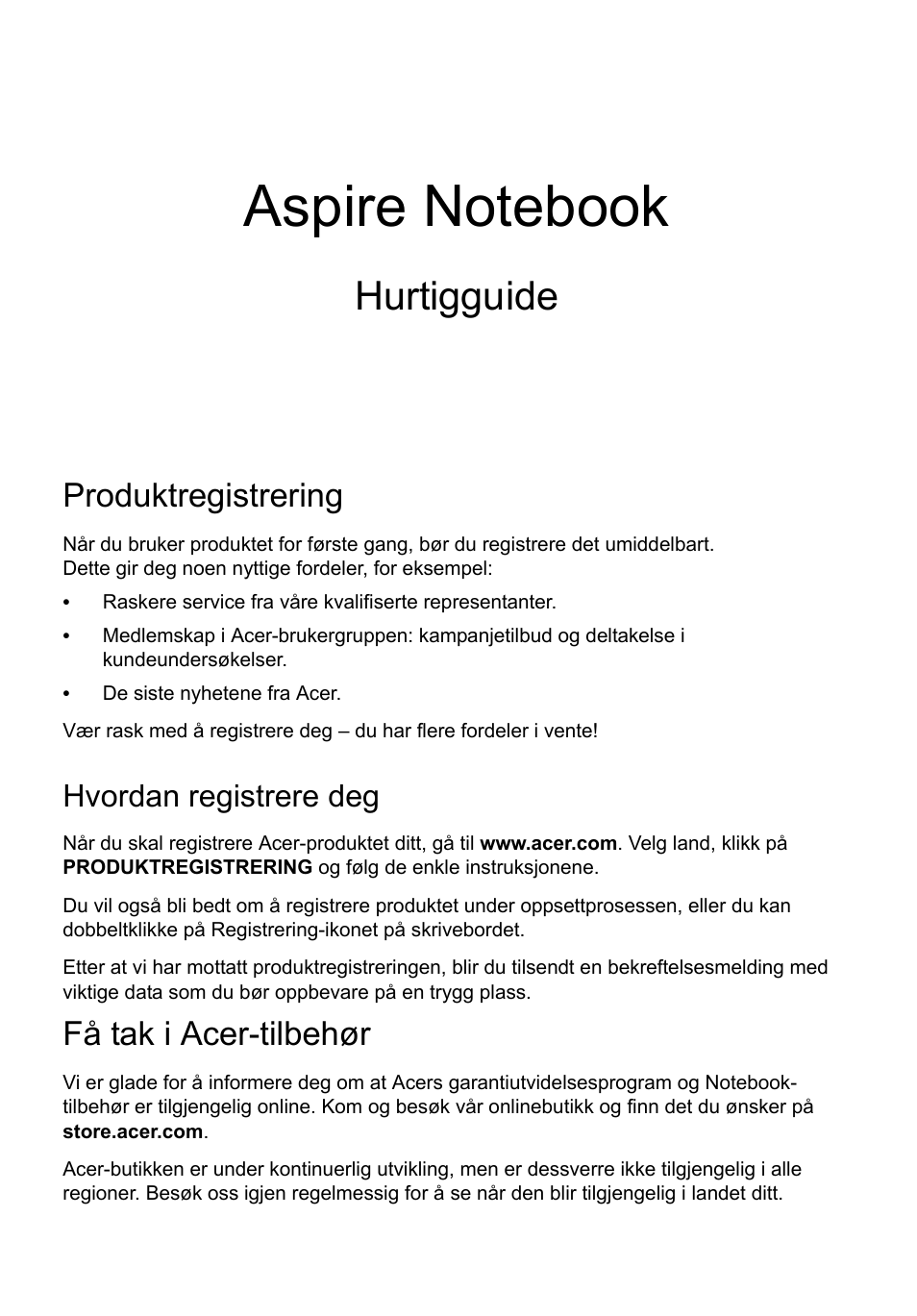 Norsk, Produktregistrering, Hvordan registrere deg | Få tak i acer-tilbehør, Hurtigguide | Acer Aspire V5-171 User Manual | Page 77 / 306