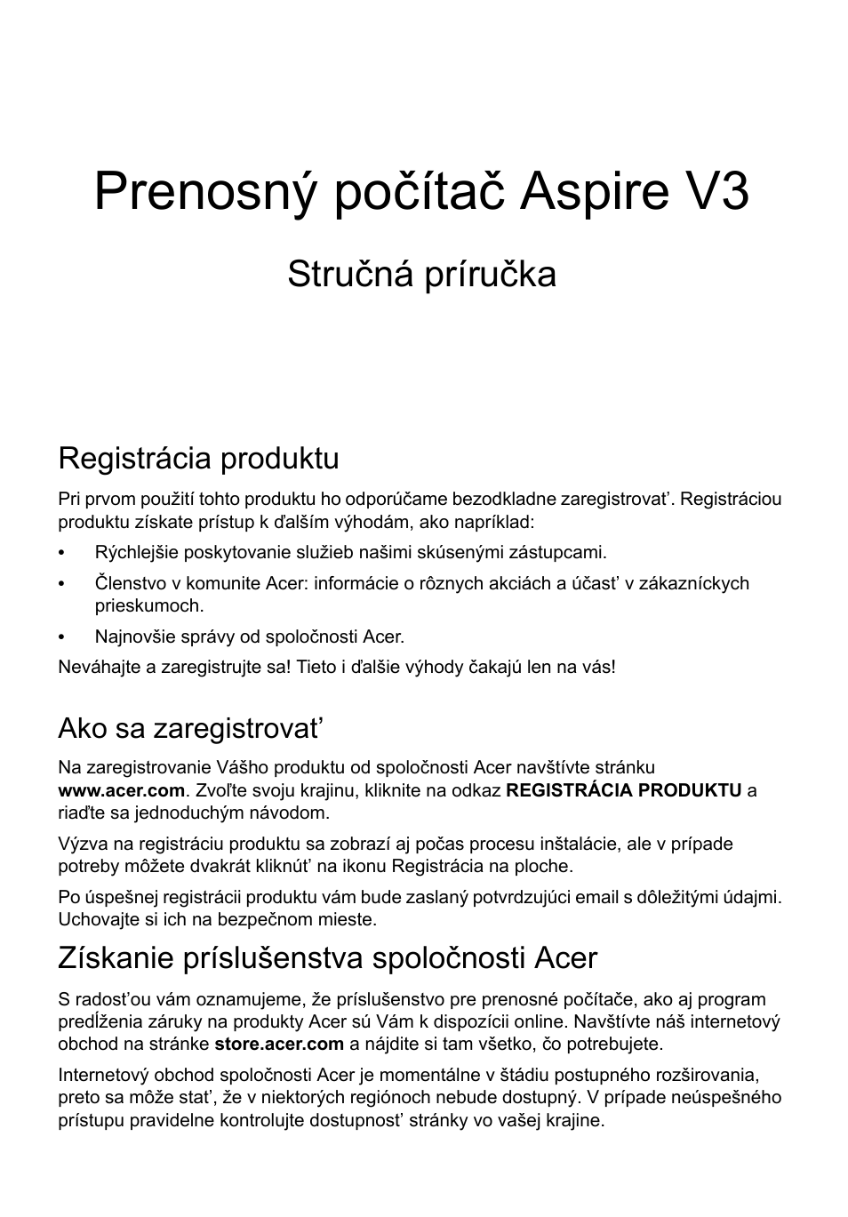 Slovenčina, Registrácia produktu, Ako sa zaregistrovat | Získanie príslušenstva spoločnosti acer, Prenosný počítač aspire v3, Stručná príručka | Acer Aspire V3-551 User Manual | Page 159 / 308