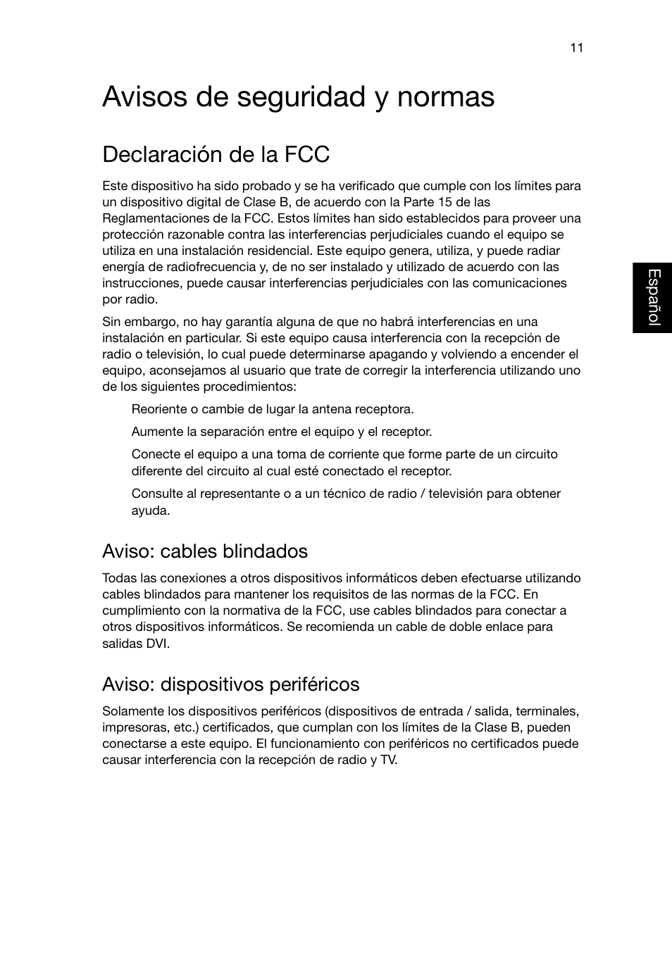 Avisos de seguridad y normas, Declaración de la fcc, Aviso: cables blindados | Aviso: dispositivos periféricos | Acer Aspire T3-600 User Manual | Page 159 / 764