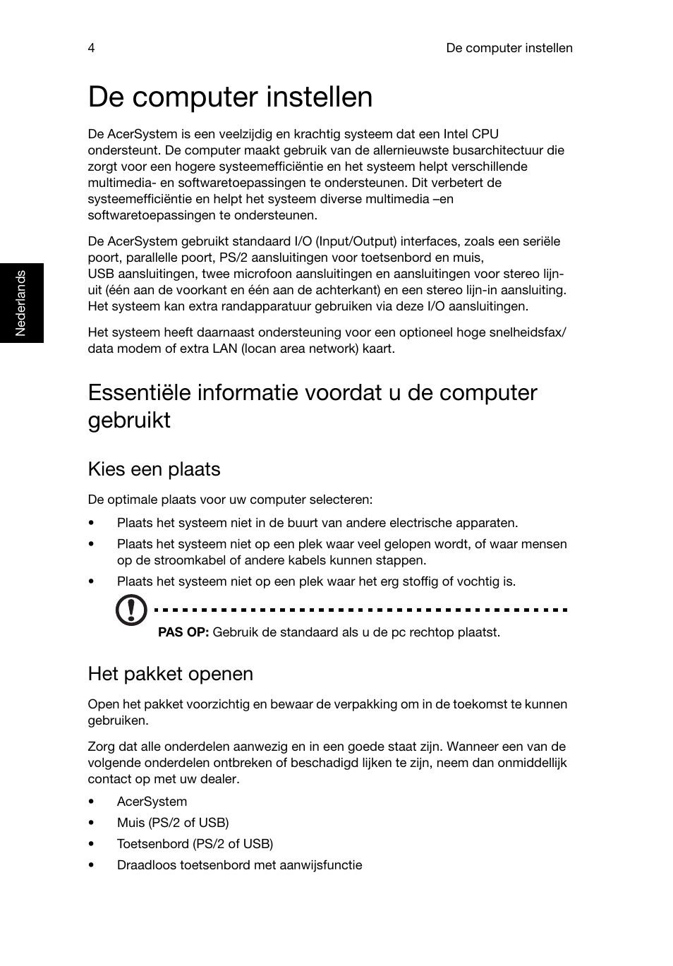 De computer instellen, Kies een plaats, Het pakket openen | Acer Aspire T3-600 User Manual | Page 260 / 764