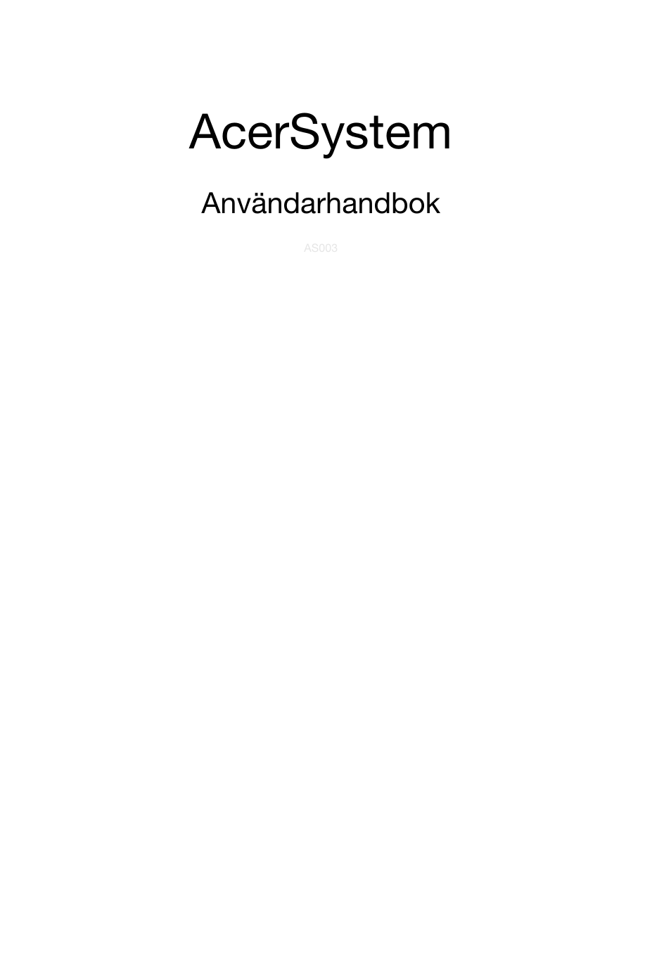 Svenska, Acersystem | Acer Aspire T3-600 User Manual | Page 327 / 764