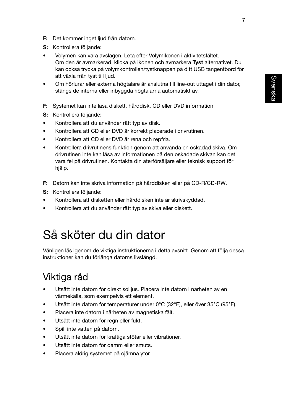Så sköter du din dator, Viktiga råd | Acer Aspire T3-600 User Manual | Page 343 / 764