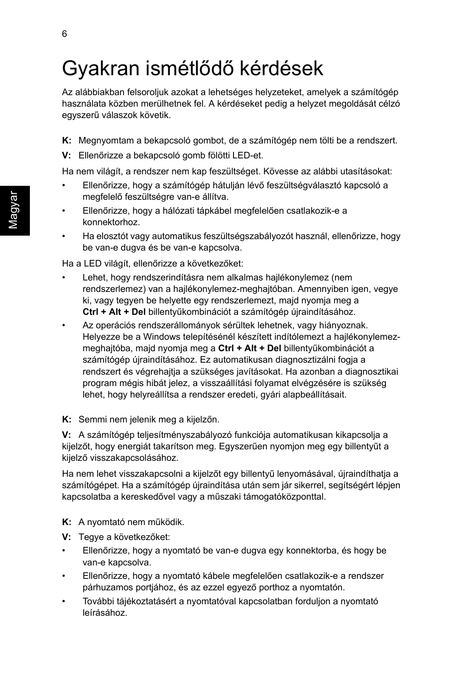 Gyakran ismétlődő kérdések | Acer Aspire T3-600 User Manual | Page 452 / 764