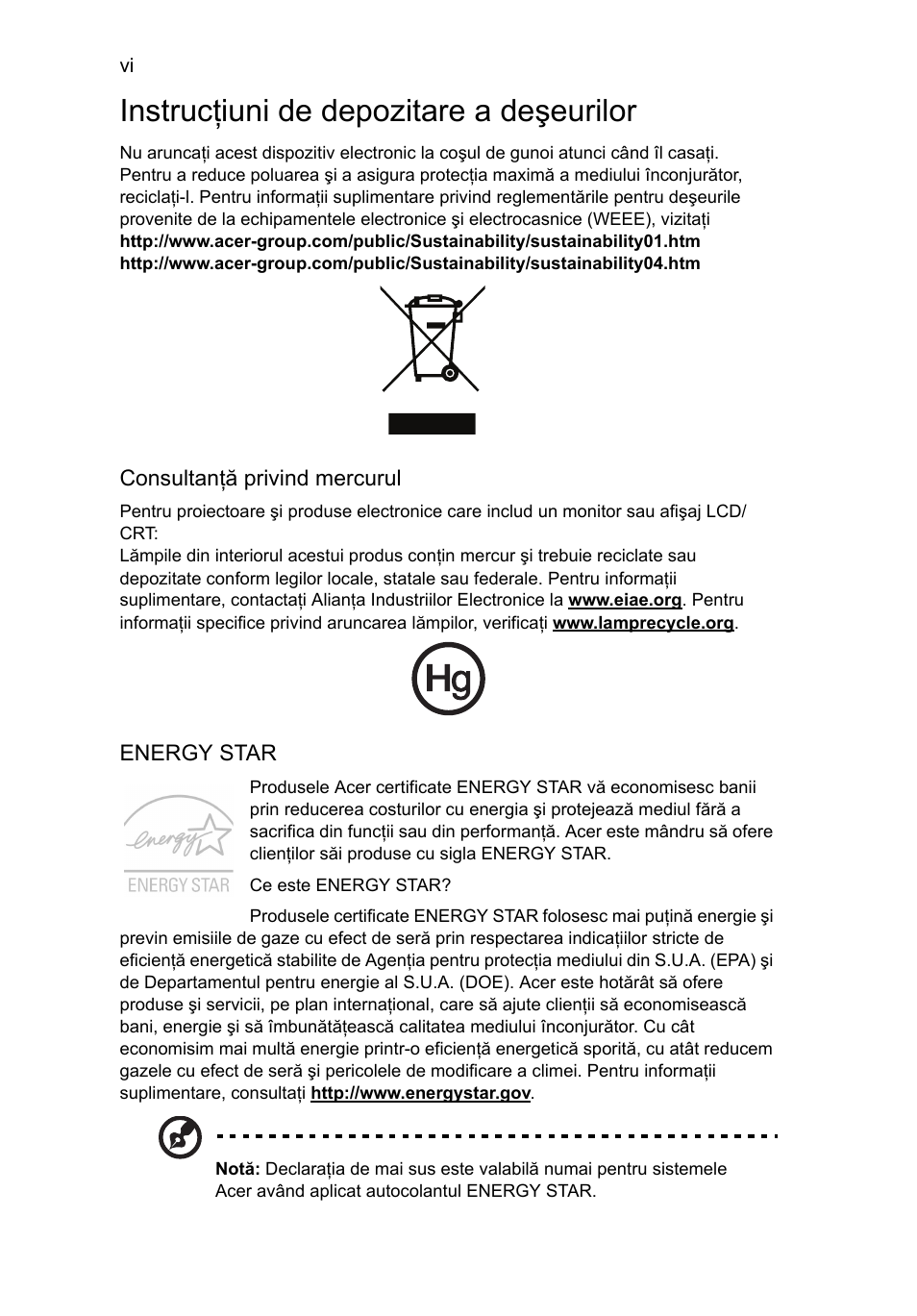 Instrucţiuni de depozitare a deşeurilor | Acer Aspire T3-600 User Manual | Page 494 / 764