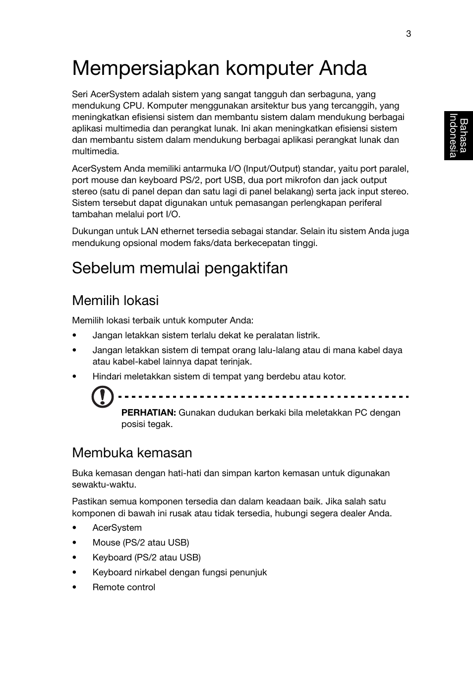 Mempersiapkan komputer anda, Sebelum memulai pengaktifan, Memilih lokasi | Membuka kemasan | Acer Aspire T3-600 User Manual | Page 691 / 764
