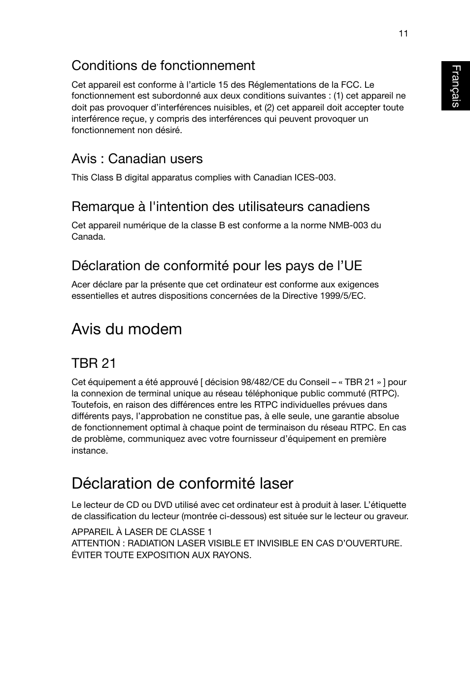 Avis du modem, Déclaration de conformité laser, Français | Conditions de fonctionnement, Avis : canadian users, Remarque à l'intention des utilisateurs canadiens, Déclaration de conformité pour les pays de l’ue, Tbr 21 | Acer Aspire T3-600 User Manual | Page 77 / 764