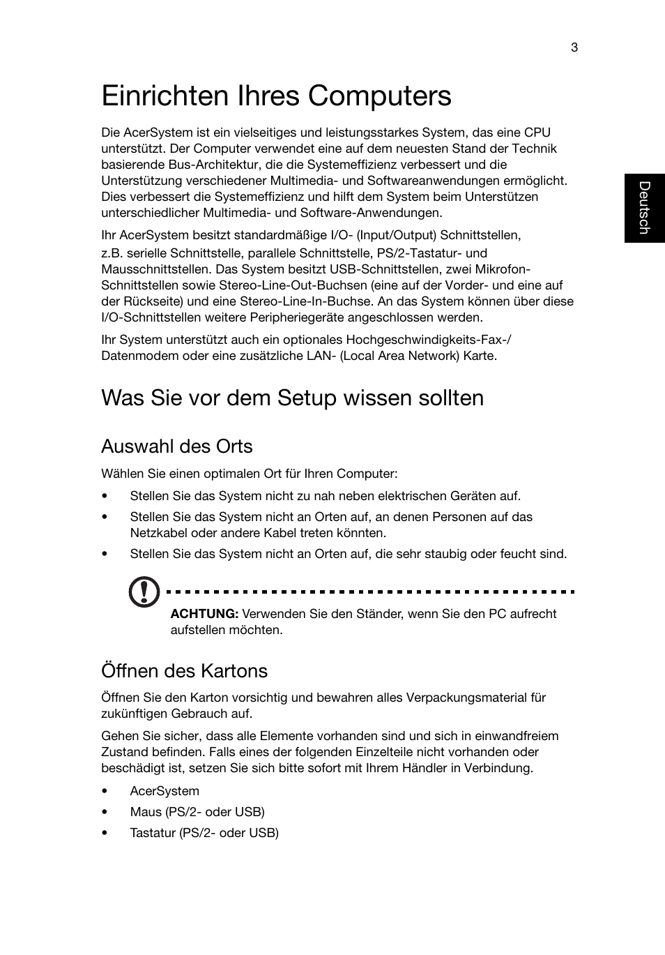 Einrichten ihres computers, Was sie vor dem setup wissen sollten, Auswahl des orts | Öffnen des kartons | Acer Aspire T3-600 User Manual | Page 97 / 764