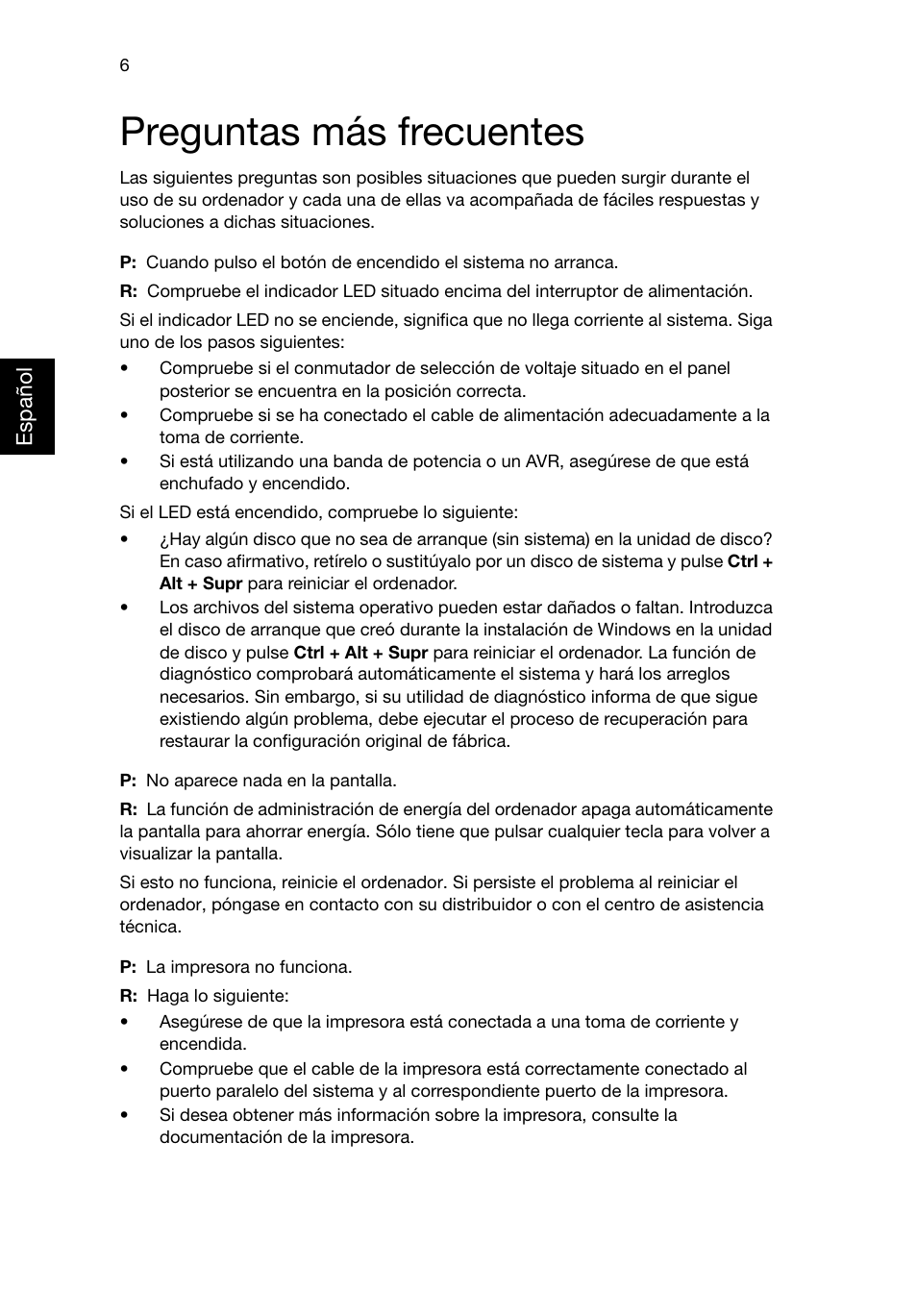 Preguntas más frecuentes | Acer Veriton E430_45 User Manual | Page 152 / 752