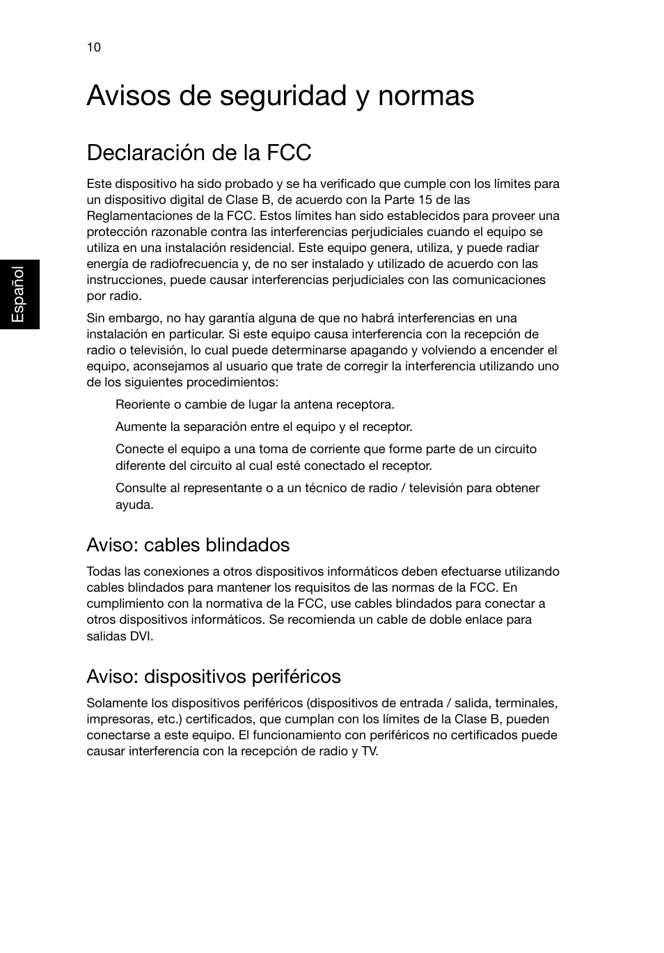 Avisos de seguridad y normas, Declaración de la fcc, Aviso: cables blindados | Aviso: dispositivos periféricos | Acer Veriton E430_45 User Manual | Page 156 / 752