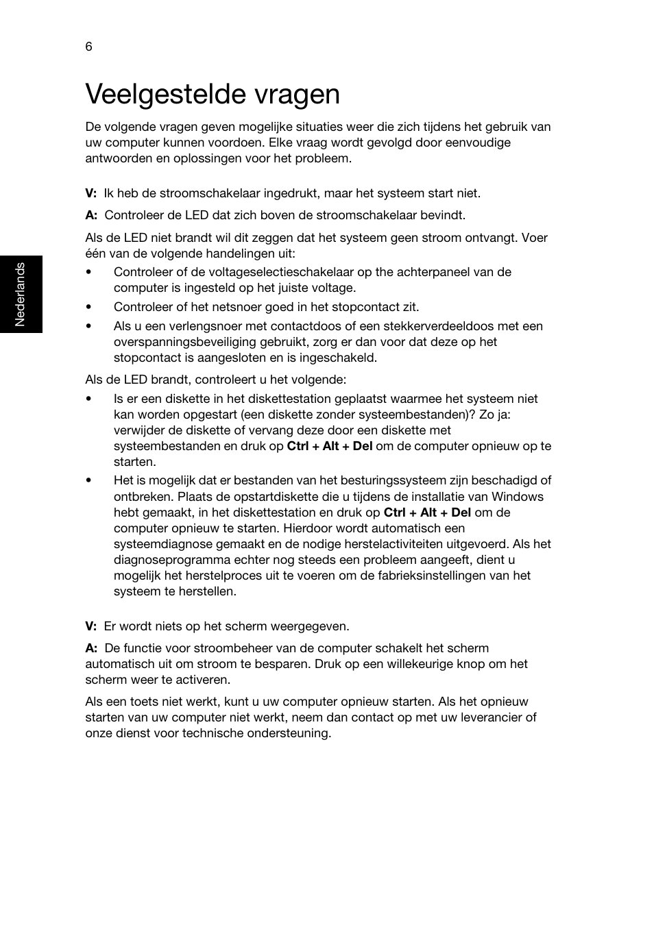 Veelgestelde vragen | Acer Veriton E430_45 User Manual | Page 256 / 752