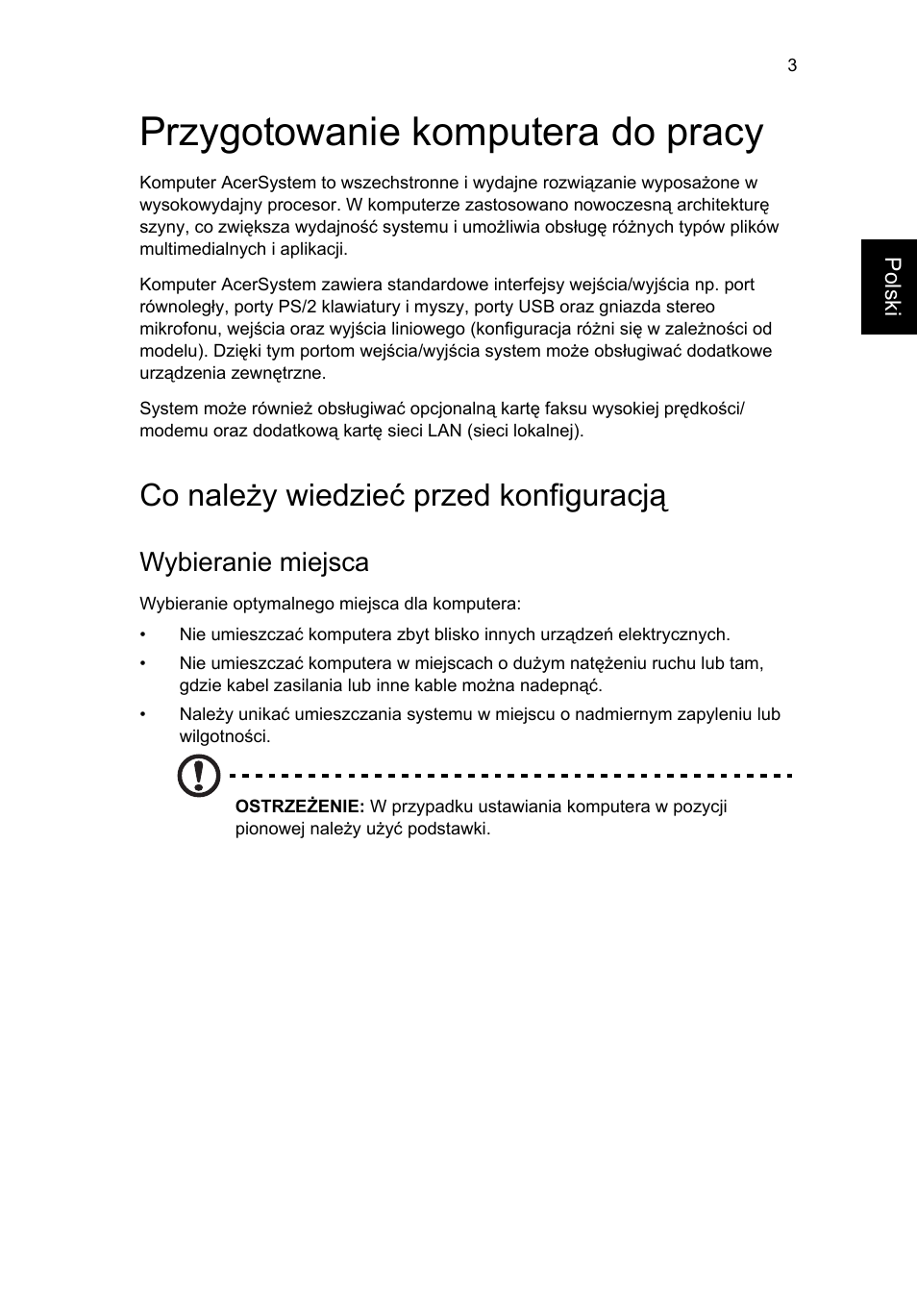 Przygotowanie komputera do pracy, Co należy wiedzieć przed konfiguracją, Wybieranie miejsca | Acer Veriton E430_45 User Manual | Page 413 / 752