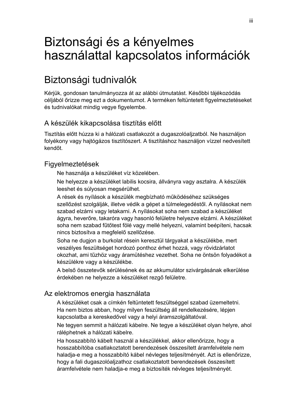 Biztonsági tudnivalók | Acer Veriton E430_45 User Manual | Page 429 / 752