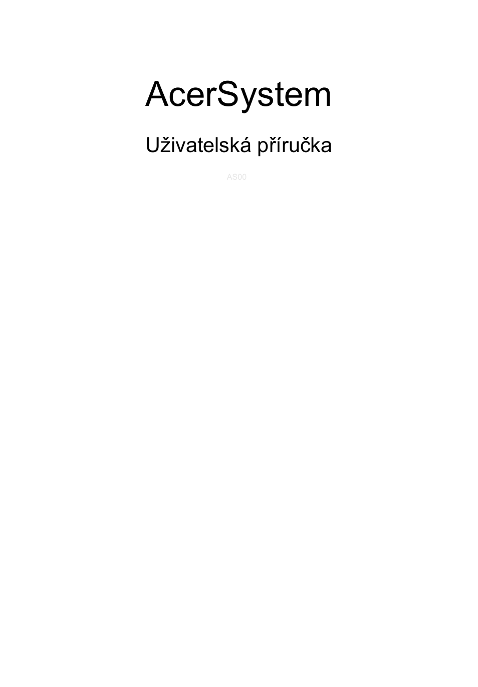 Čeština, Acersystem | Acer Veriton E430_45 User Manual | Page 453 / 752