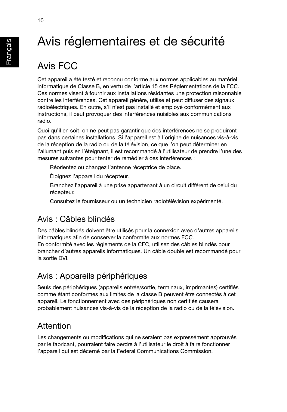 Avis réglementaires et de sécurité, Avis fcc, Avis : câbles blindés | Avis : appareils périphériques, Attention | Acer Veriton E430_45 User Manual | Page 76 / 752