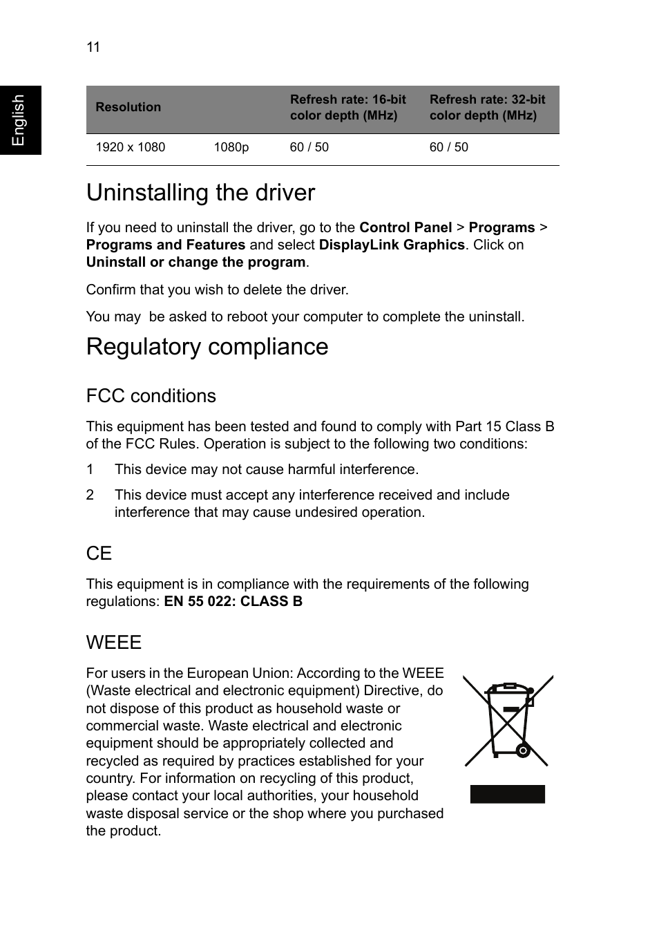 Uninstalling the driver, Regulatory compliance, Fcc conditions | Weee | Acer Universal USB 2.0 Docking Station User Manual | Page 14 / 18