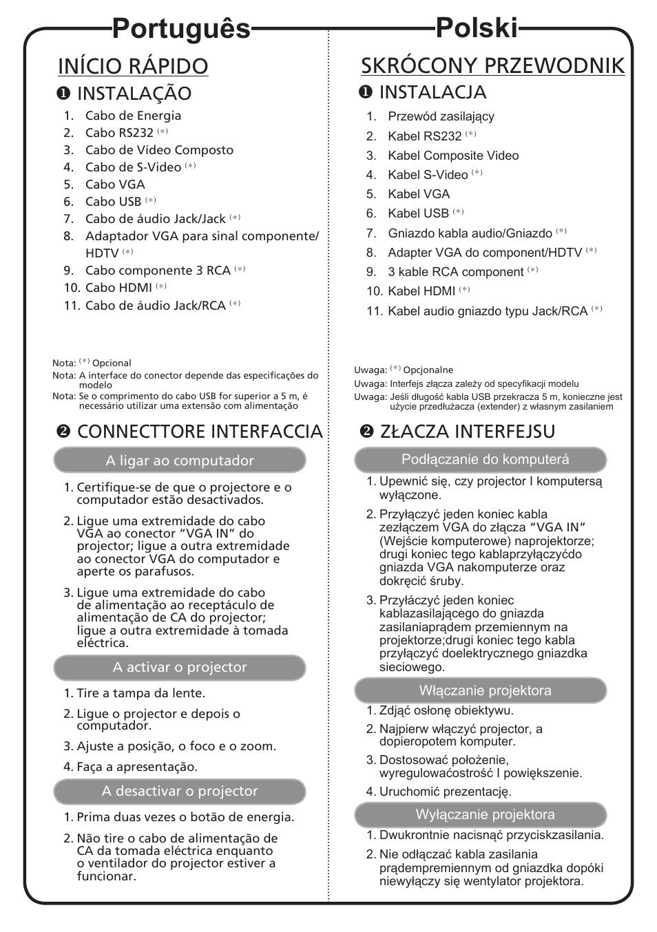 Português, Polski, Início rápido | Skrócony przewodnik, Instalação, Connecttore interfaccia, Instalacja, Złacza interfejsu | Acer K520 User Manual | Page 9 / 17