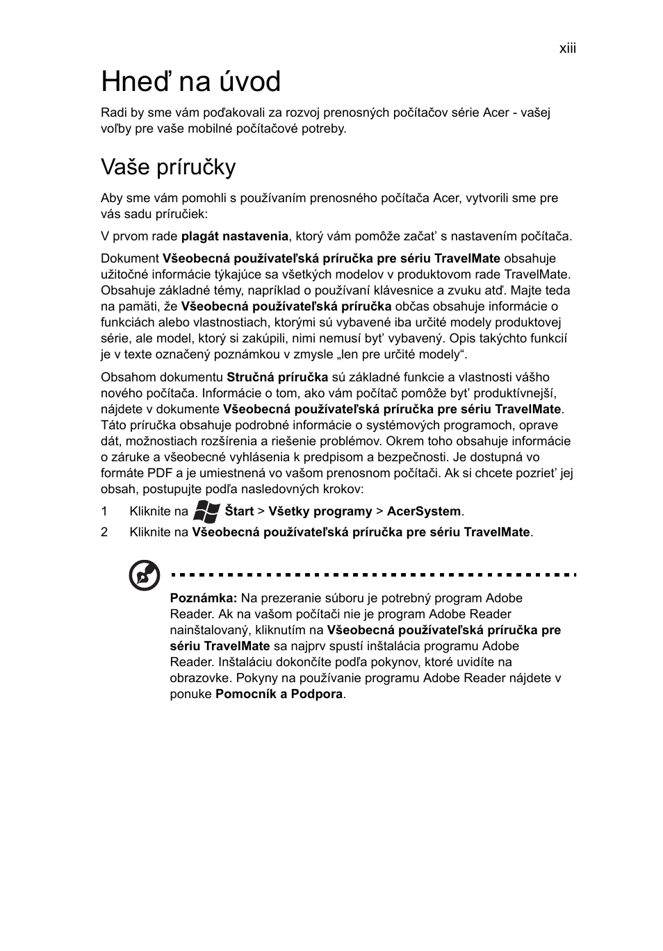 Hneď na úvod, Vaše príručky | Acer TravelMate 7750G User Manual | Page 1123 / 2286