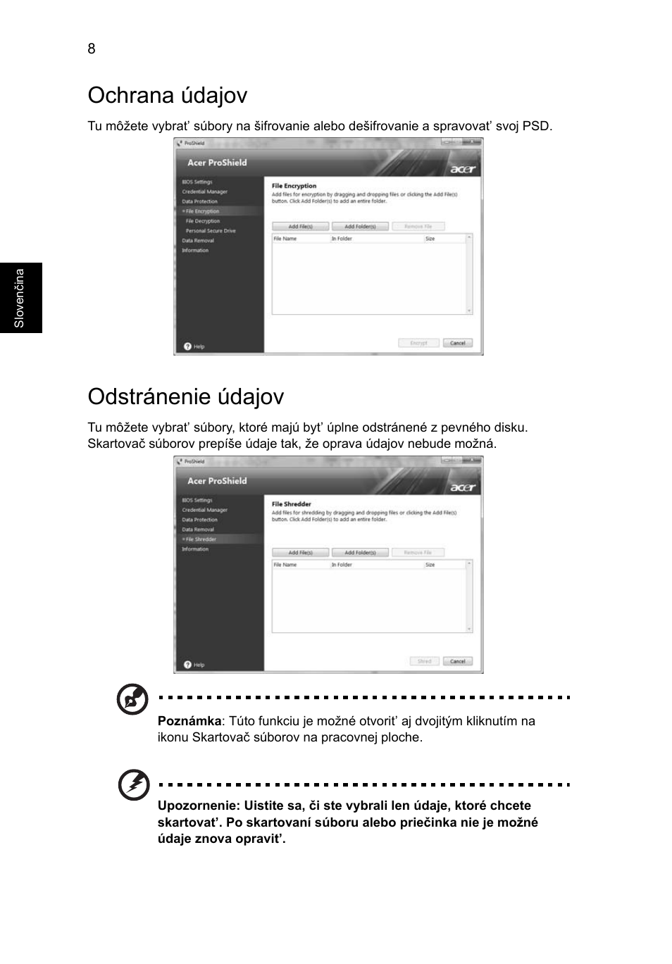 Ochrana údajov, Odstránenie údajov | Acer TravelMate 7750G User Manual | Page 1138 / 2286