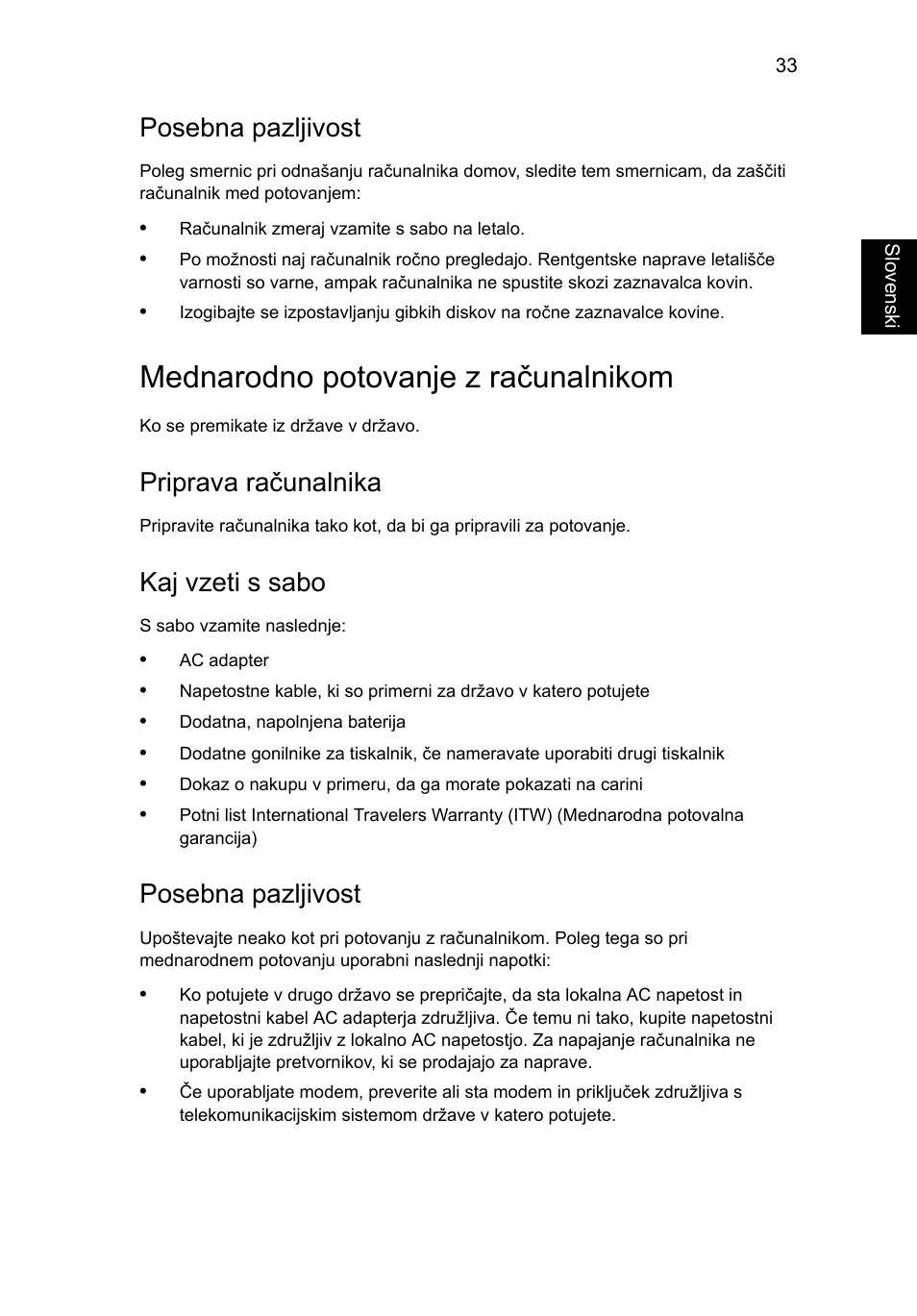Mednarodno potovanje z računalnikom, Posebna pazljivost, Priprava računalnika | Kaj vzeti s sabo | Acer TravelMate 7750G User Manual | Page 1235 / 2286