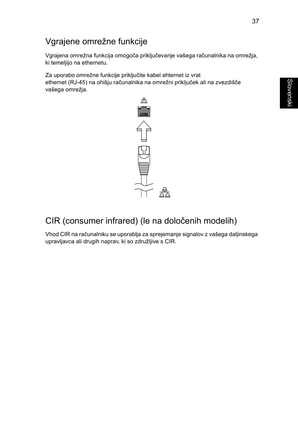 Vgrajene omrežne funkcije, Cir (consumer infrared) (le na določenih modelih) | Acer TravelMate 7750G User Manual | Page 1239 / 2286