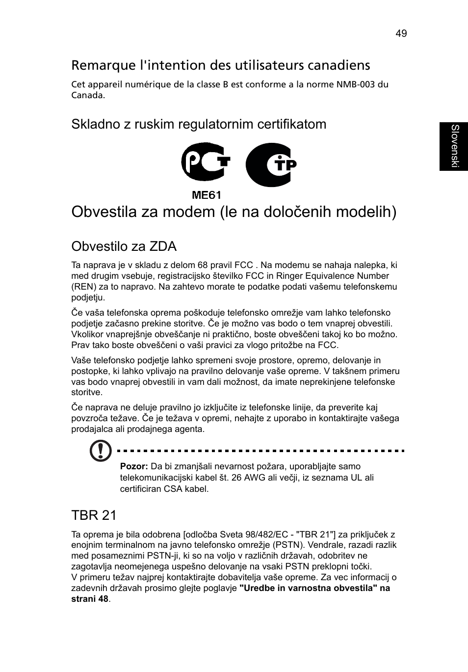 Obvestila za modem (le na določenih modelih), Remarque l'intention des utilisateurs canadiens, Skladno z ruskim regulatornim certifikatom | Obvestilo za zda, Tbr 21 | Acer TravelMate 7750G User Manual | Page 1251 / 2286