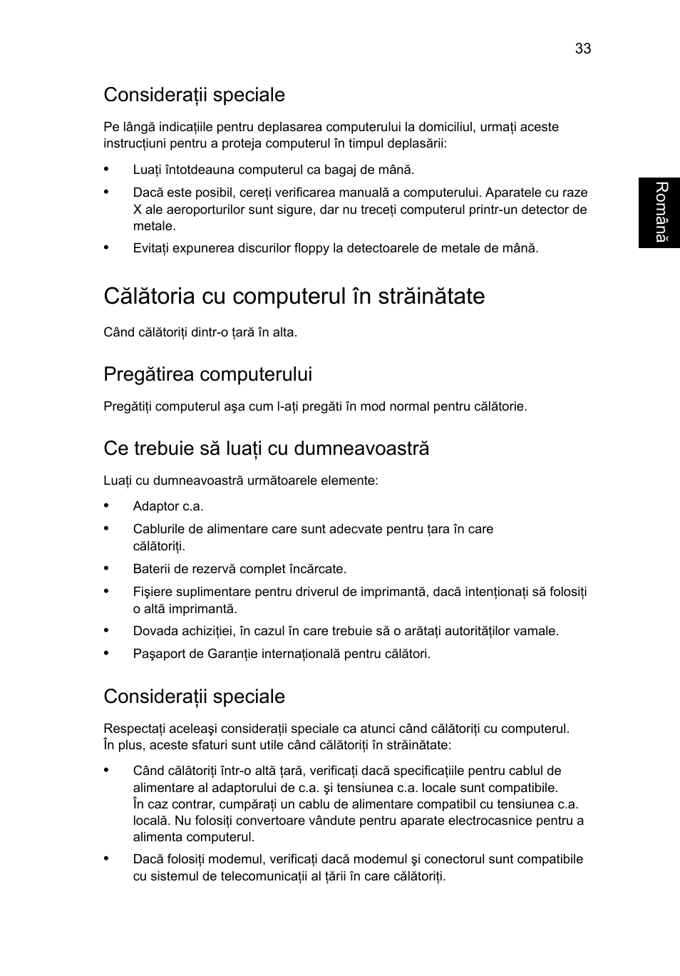 Călătoria cu computerul în străinătate, Consideraţii speciale, Pregătirea computerului | Ce trebuie să luaţi cu dumneavoastră | Acer TravelMate 7750G User Manual | Page 1383 / 2286