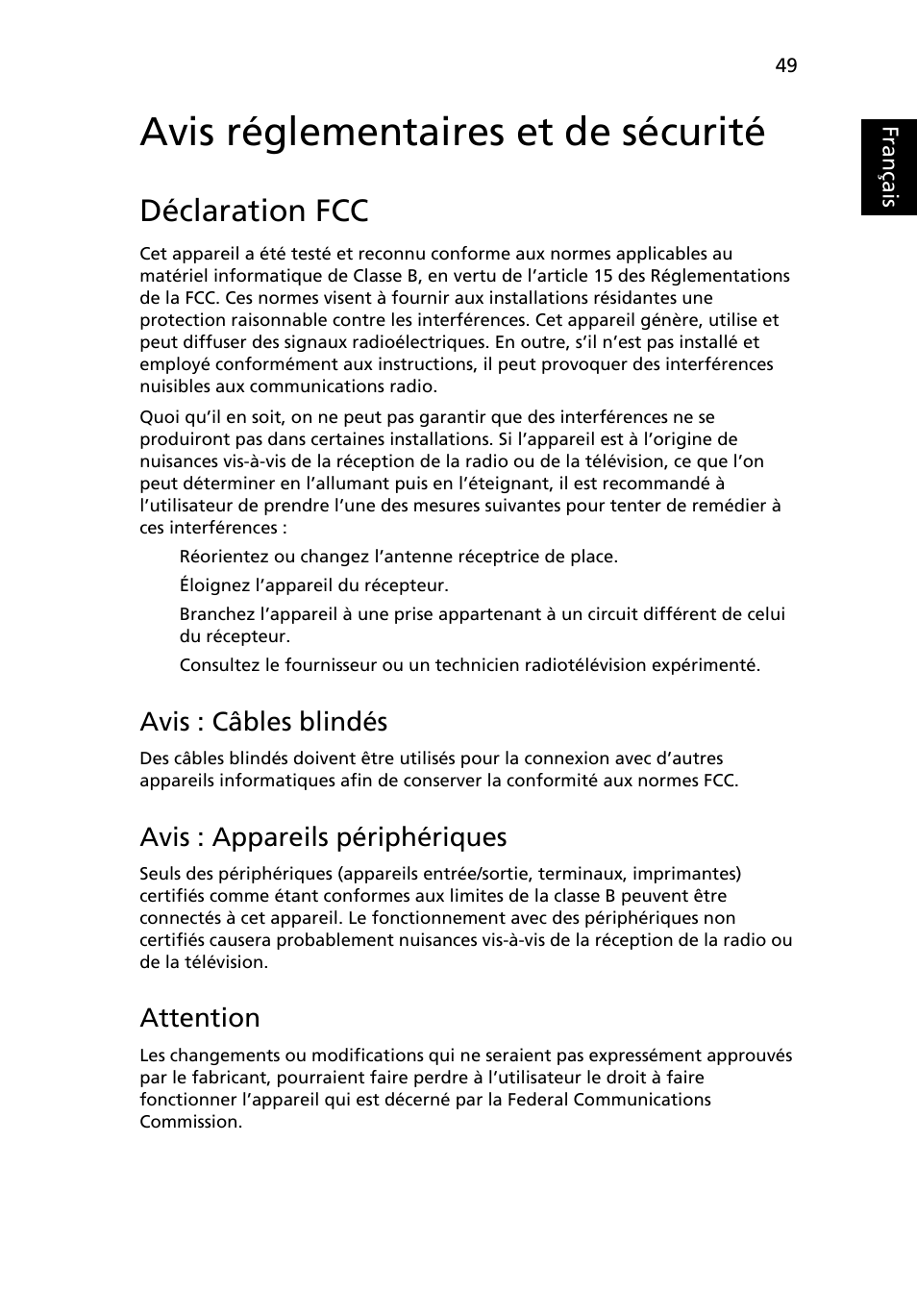 Avis réglementaires et de sécurité, Déclaration fcc, Français | Avis : câbles blindés, Avis : appareils périphériques, Attention | Acer TravelMate 7750G User Manual | Page 145 / 2286