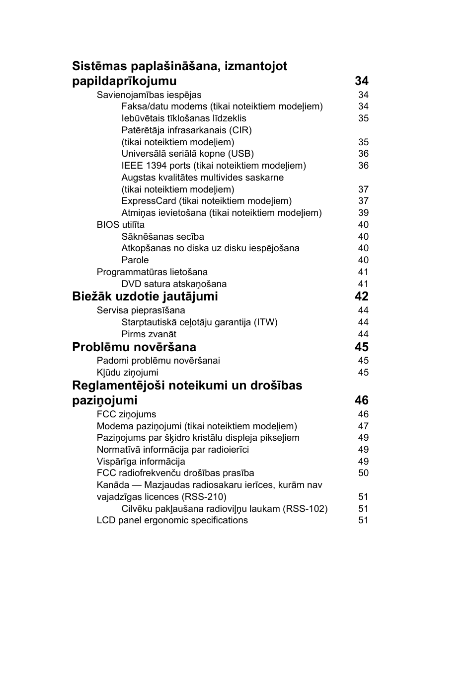 Biežāk uzdotie jautājumi 42, Problēmu novēršana 45 | Acer TravelMate 7750G User Manual | Page 1571 / 2286