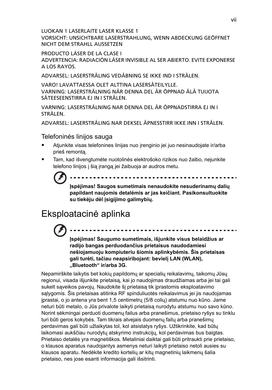 Eksploatacinė aplinka | Acer TravelMate 7750G User Manual | Page 1631 / 2286