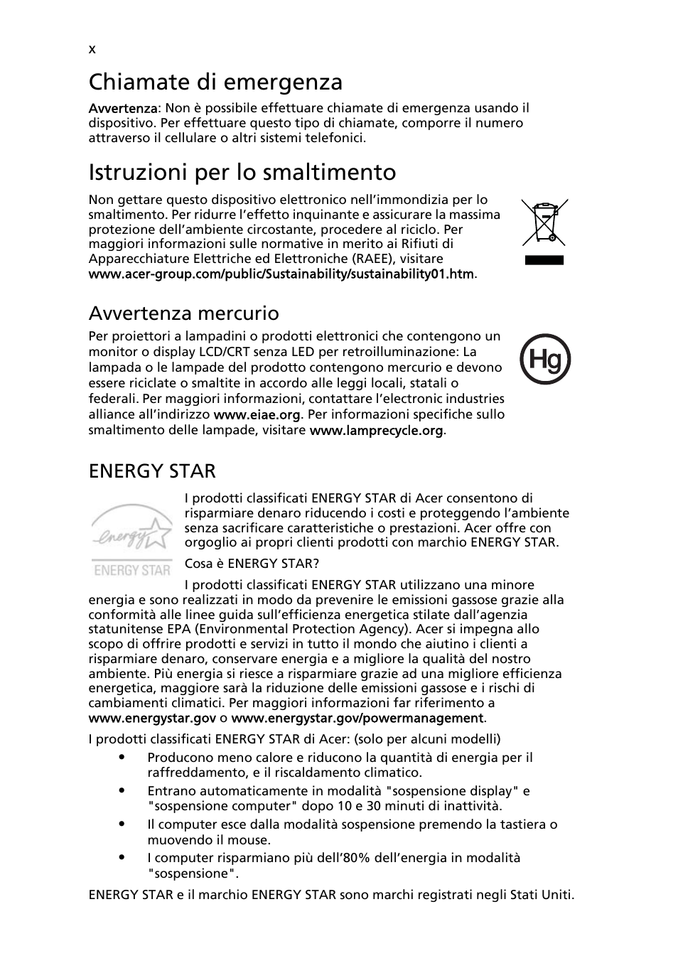 Chiamate di emergenza, Istruzioni per lo smaltimento, Avvertenza mercurio | Energy star | Acer TravelMate 7750G User Manual | Page 236 / 2286