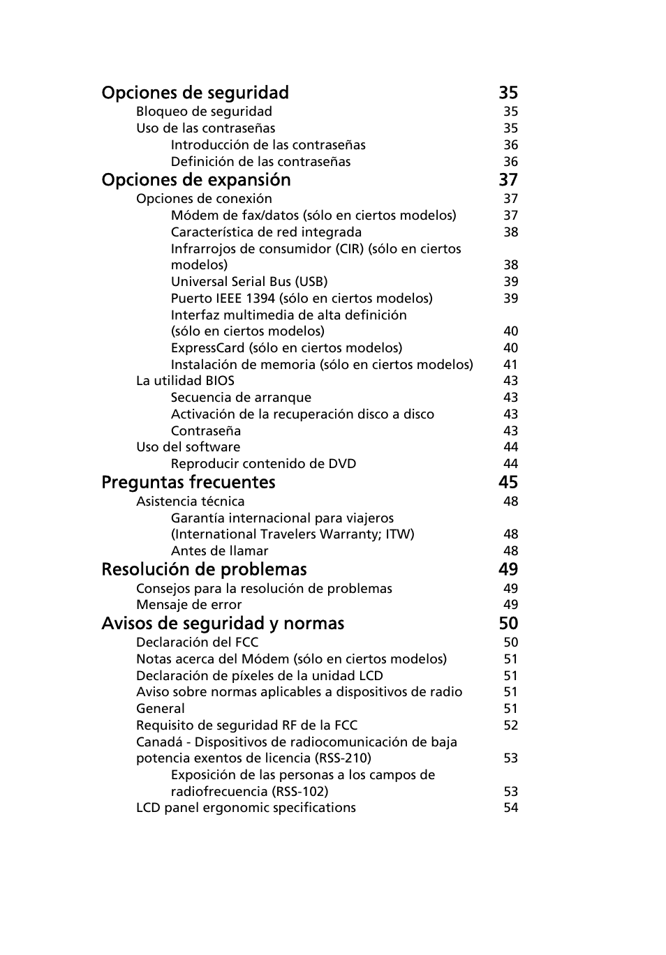 Opciones de seguridad 35, Opciones de expansión 37, Preguntas frecuentes 45 | Resolución de problemas 49, Avisos de seguridad y normas 50 | Acer TravelMate 7750G User Manual | Page 319 / 2286