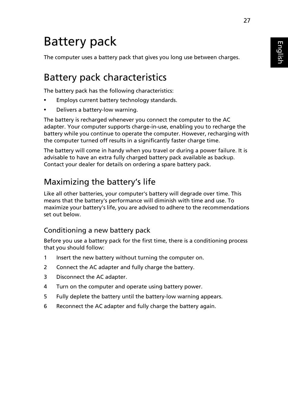 Battery pack, Battery pack characteristics, Maximizing the battery’s life | Acer TravelMate 7750G User Manual | Page 47 / 2286