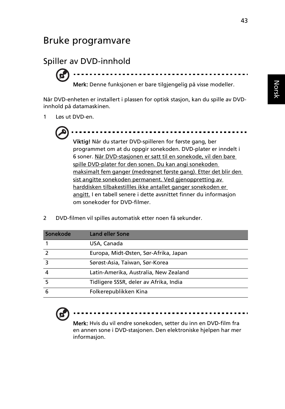 Bruke programvare, Spiller av dvd-innhold | Acer TravelMate 7750G User Manual | Page 585 / 2286