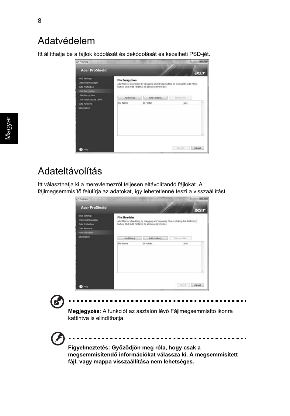 Adatvédelem, Adateltávolítás | Acer TravelMate 7750G User Manual | Page 990 / 2286