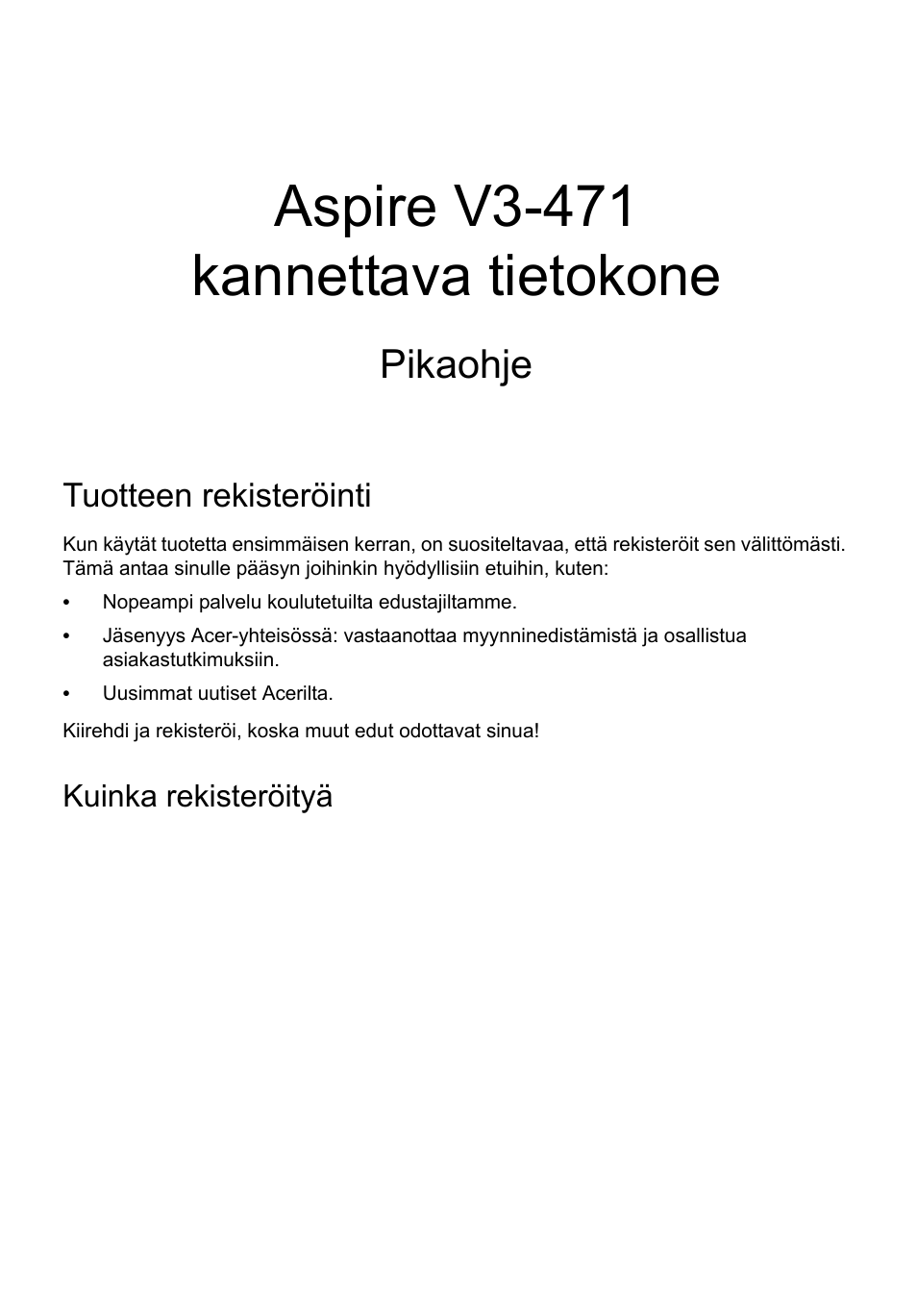 Svenska, Tuotteen rekisteröinti, Kuinka rekisteröityä | Alkuperäisten acer-lisävarusteiden hankinta, Aspire v3-471 kannettava tietokone, Pikaohje | Acer Aspire V3-431 User Manual | Page 115 / 362