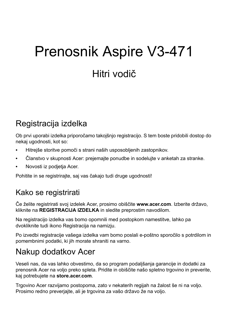 Slovenski, Registracija izdelka, Kako se registrirati | Nakup dodatkov acer, Prenosnik aspire v3-471, Hitri vodič | Acer Aspire V3-431 User Manual | Page 199 / 362