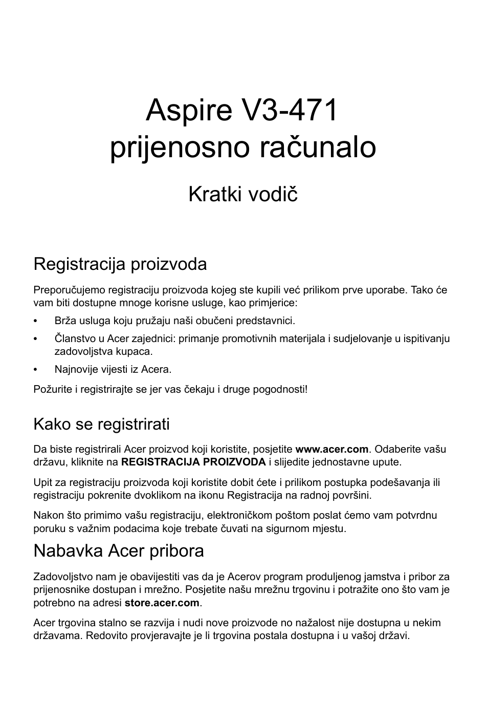 Hrvatski, Registracija proizvoda, Kako se registrirati | Nabavka acer pribora, Aspire v3-471 prijenosno računalo, Kratki vodič | Acer Aspire V3-431 User Manual | Page 211 / 362