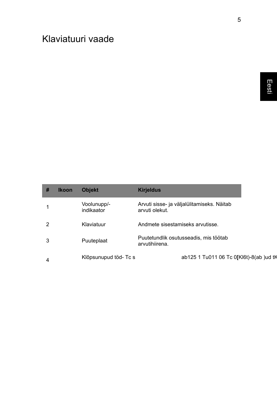 Klaviatuuri vaade | Acer Aspire V3-431 User Manual | Page 251 / 362