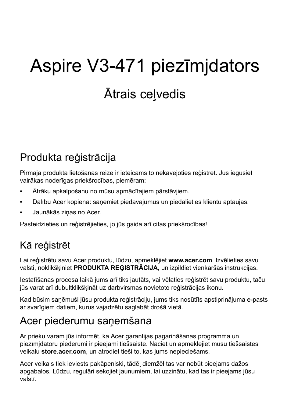 Latviski, Produkta reģistrācija, Kā reģistrēt | Acer piederumu saņemšana, Aspire v3-471 piezīmjdators, Ātrais ceļvedis | Acer Aspire V3-431 User Manual | Page 259 / 362