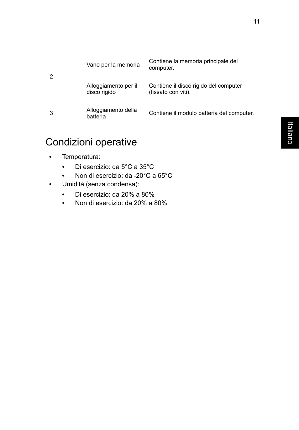 Condizioni operative | Acer Aspire V3-431 User Manual | Page 49 / 362