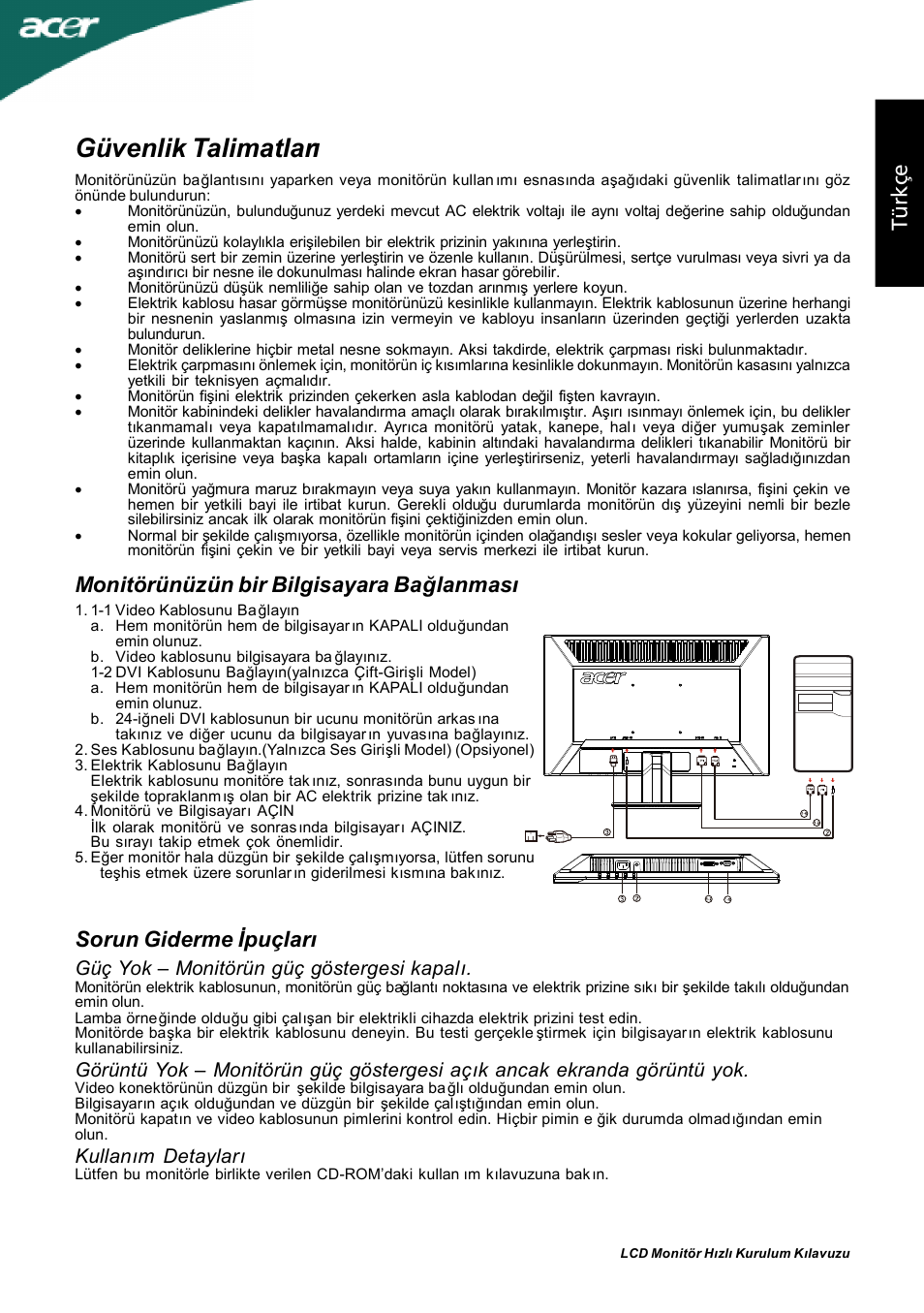Güvenlik talimatları, Tü rk çe, Güç yok – monitörün güç göstergesi kapalı | Kullanım detayları | Acer P205H User Manual | Page 41 / 60